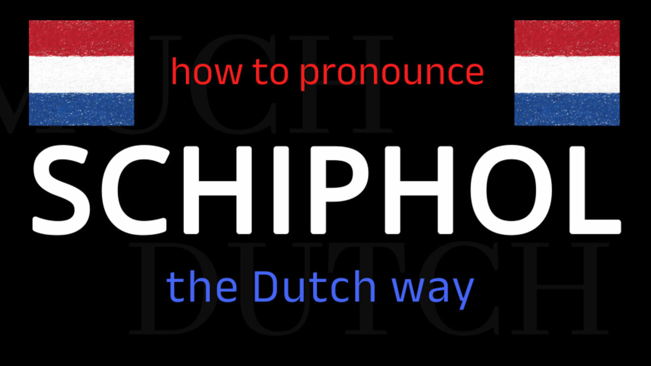 How to say SCHIPHOL in Dutch. Follow this short tutorial.