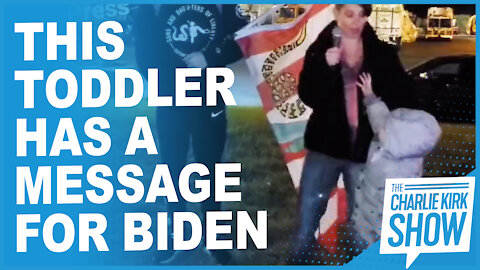 This Toddler Has A Message For Biden