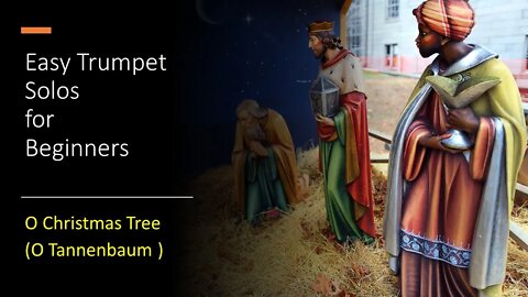 O Christmas Tree (O Tannenbaum ) - Solo Fácil de Trompete para Iniciantes