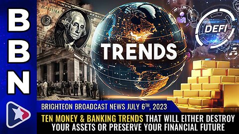 Banking trends that will either DESTROY your assets or PRESERVE your financial future