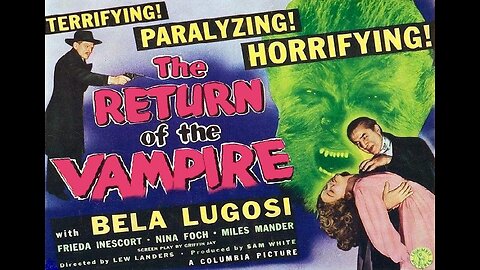 Lugosi RETURN OF THE VAMPIRE 1943 Unofficial Sequel to Dracula with Bela in Top Form FULL MOVIE