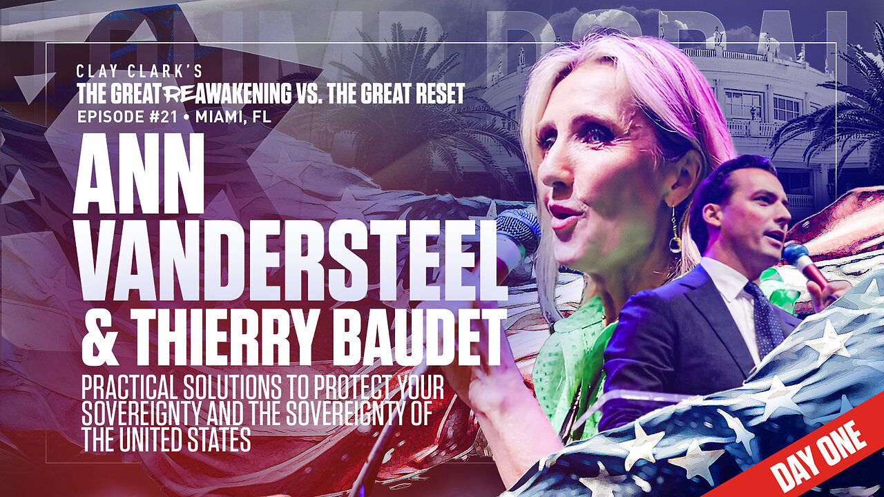 Ann Vandersteel & Thierry Baudet | Practical Solutions to Protect Your Sovereignty and the Sovereignty of the United States | ReAwaken America Tour Heads to Tulare, CA (Dec 15th & 16th)!!!