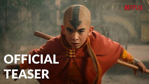 AVATAR: The Last Airbender | 2023 | Netflix Official Teaser