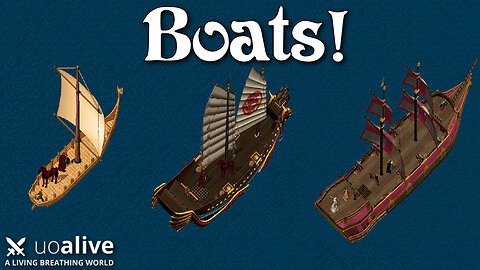 Ultima Online - All About Boats! (UOAlive)