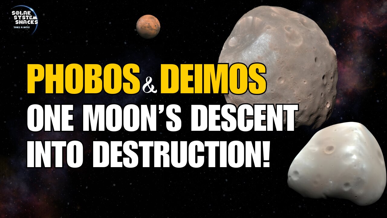 Everything You Need to Know About Phobos & Deimos | Mars’ Moons