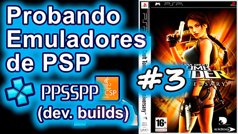 Probando Emuladores de la PSP (Instalación y configuración básica de PPSSPP dev. build, 2024) #3