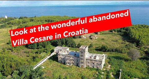 Look at the wonderful abandoned Villa Cesare in Croatia