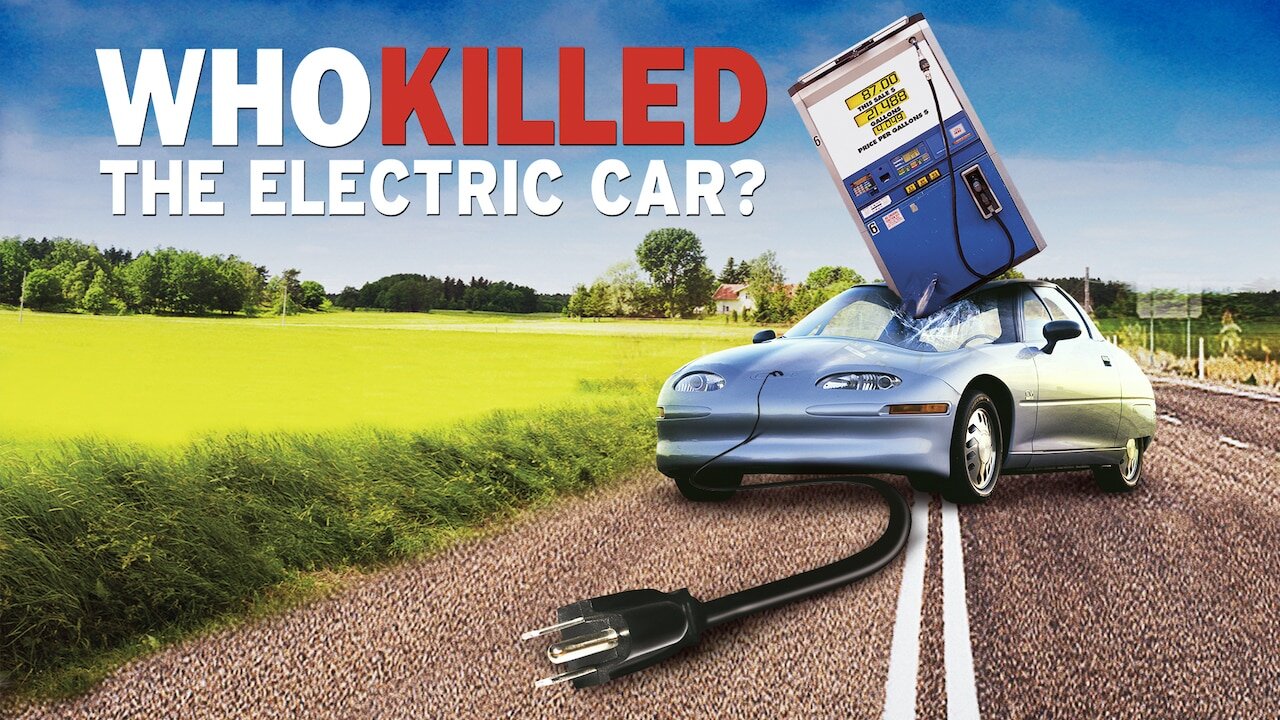 Who Killed The Electric Car? (Quien Mató al Coche Electrico?)