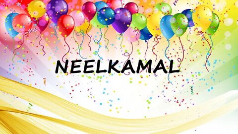 Happy Birthday to Neelkamal - Birthday Wish From Birthday Bash