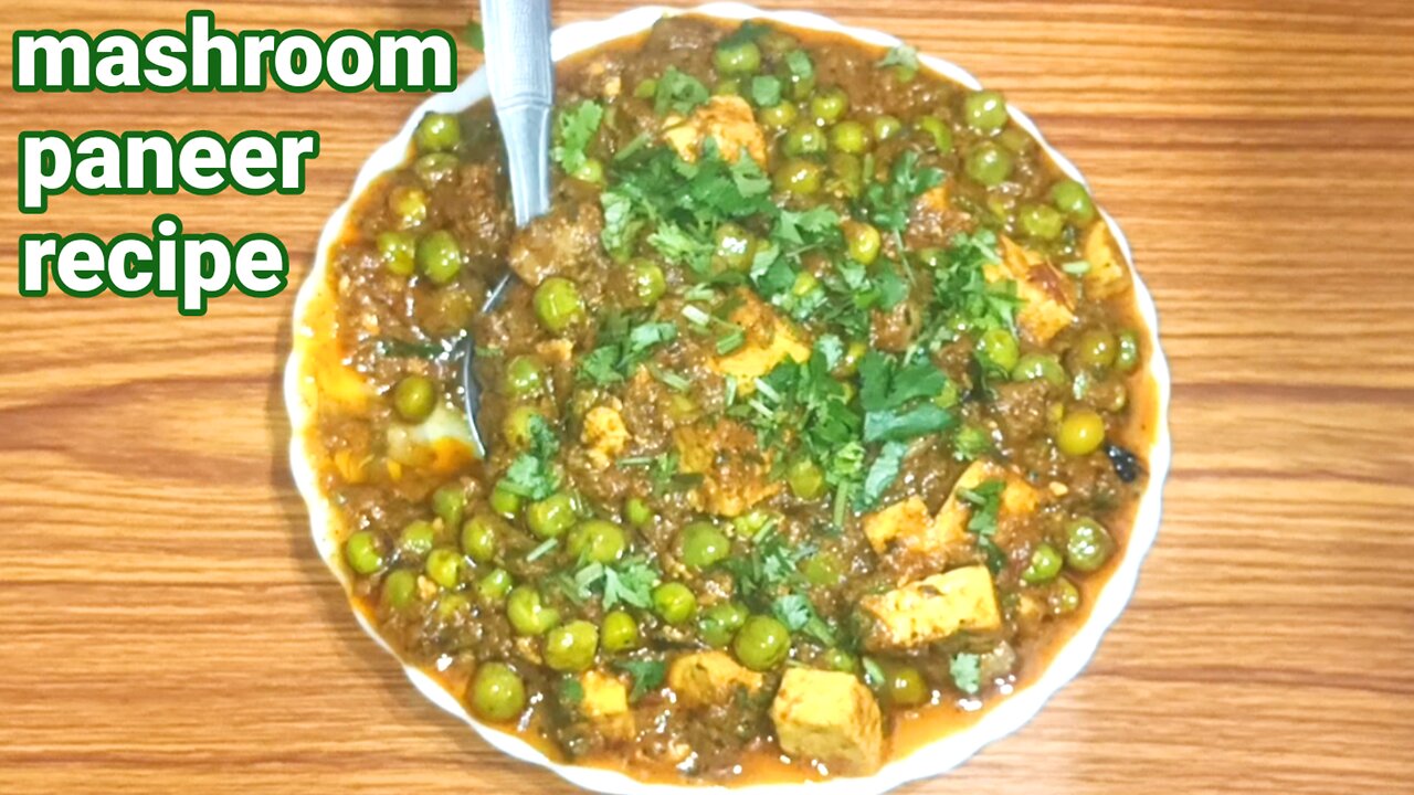 Mashroom paneer masala recipe | mashroom grevy recipe