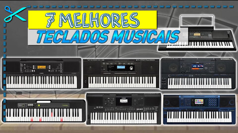 7 Melhores Teclados Musicais Arranjadores