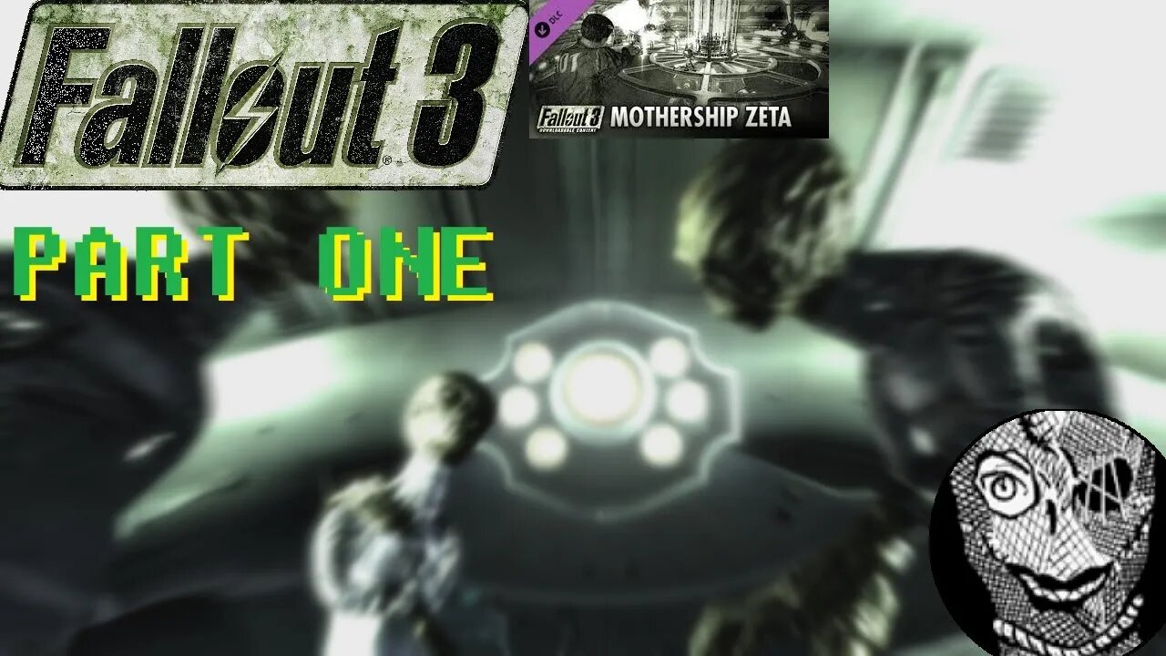 Fallout 3: Mothership Zeta DLC (PART 01) [Aliens]