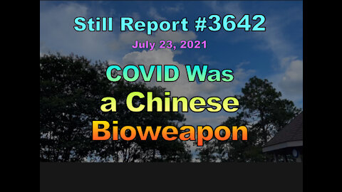 3642, COVID Was A Chinese Bioweapon, 3642