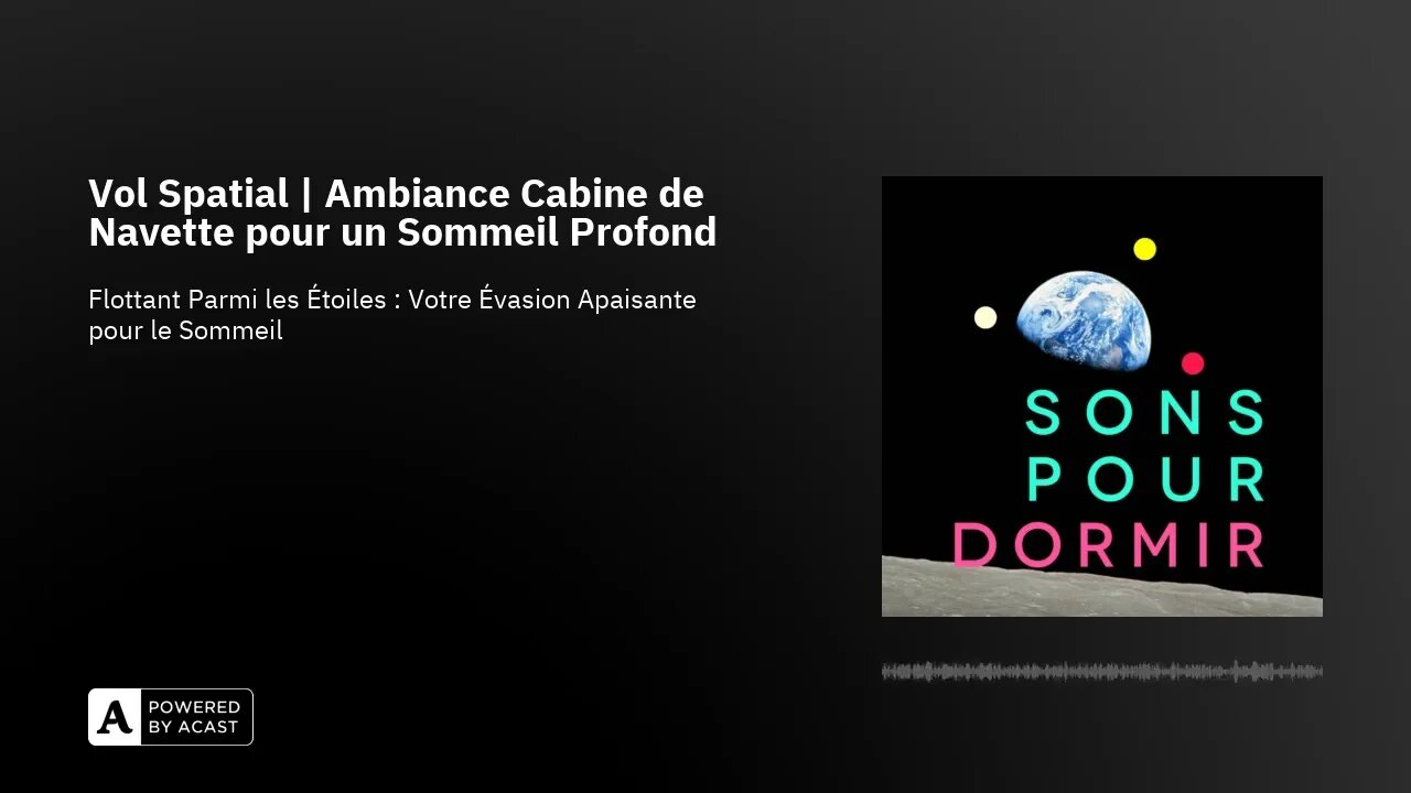 Vol Spatial | Ambiance Cabine de Navette pour un Sommeil Profond