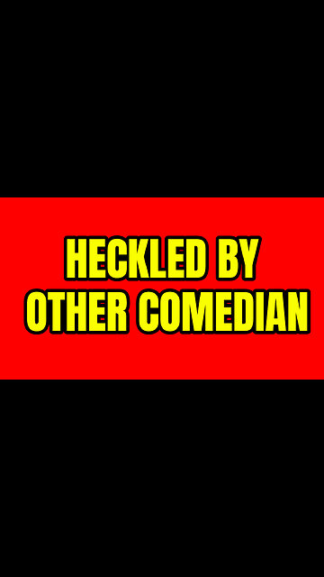 Heckled By Other Comedian #shorts