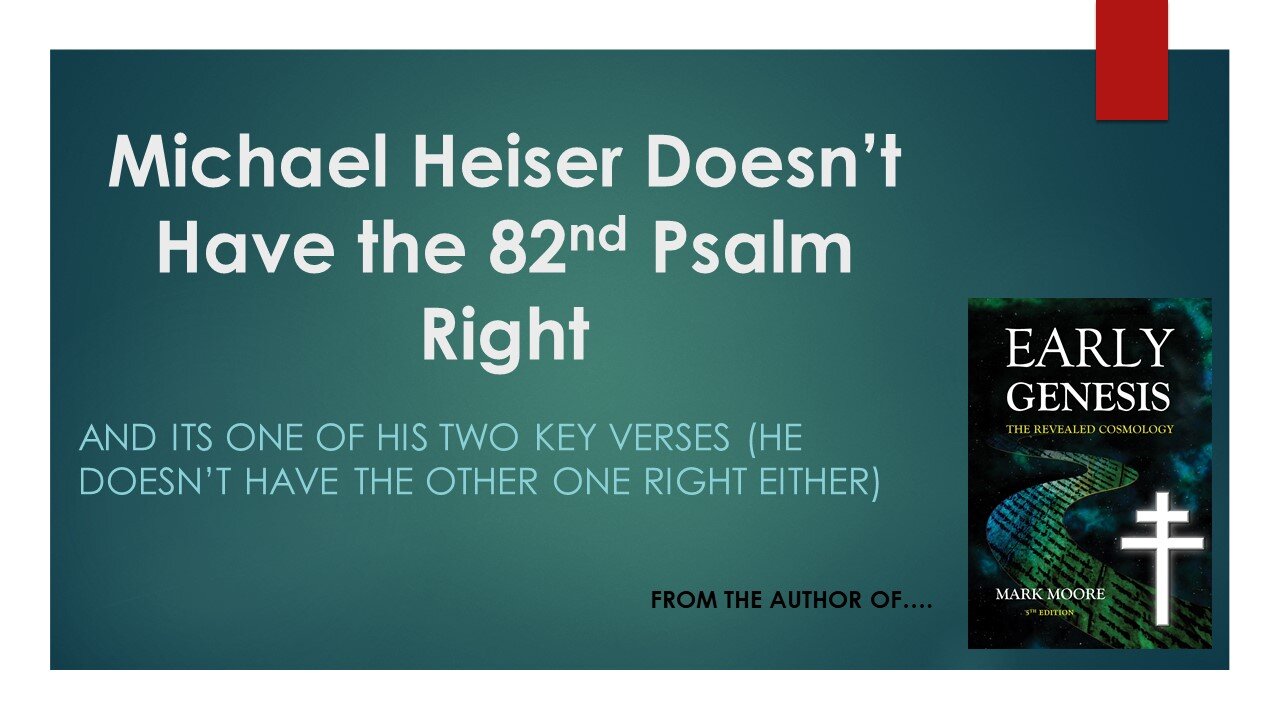 Michael Heiser Doesn’t Have the 82nd Psalm Right