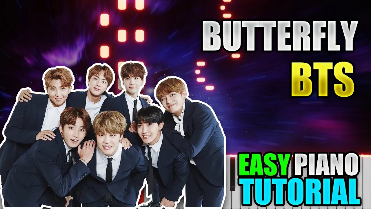 Butterfly - BTS | Easy Piano Tutorial