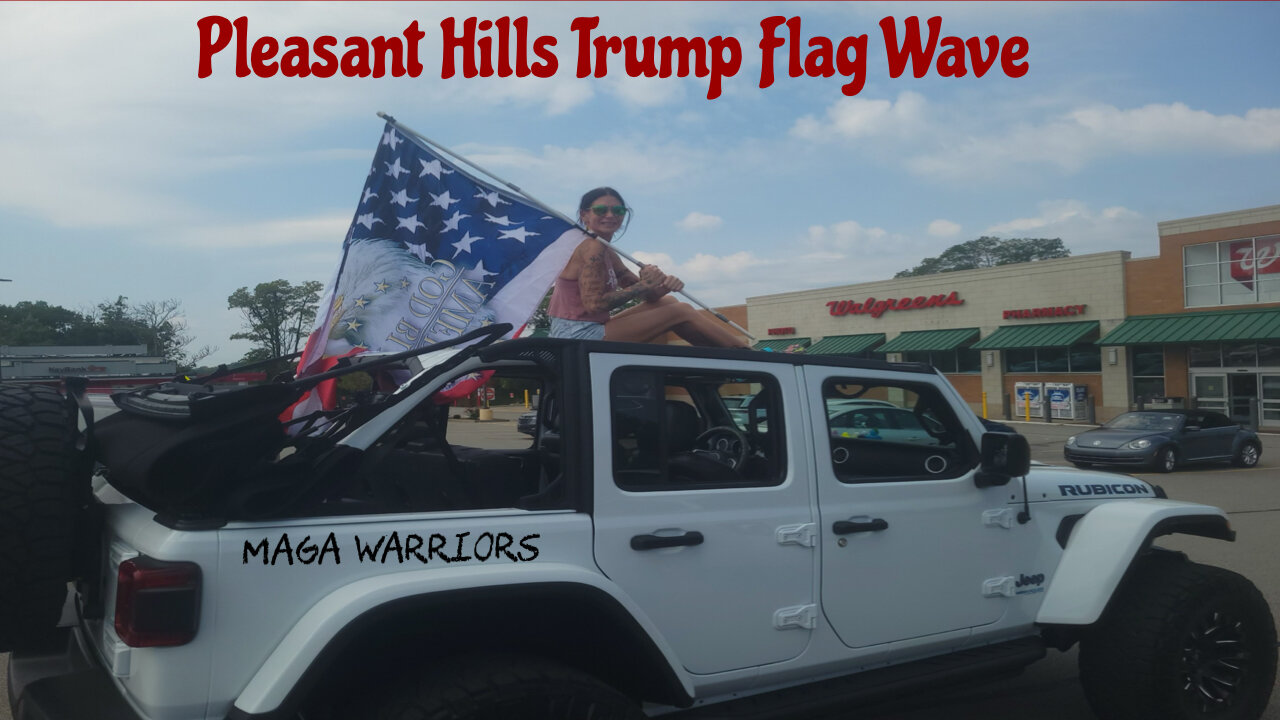 Trump Flag Wave-Pleasant Hills, Pa