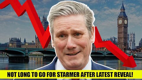 IT'S NOT LOOKING GOOD FOR COMMIE TWIT KIER STARMER! -