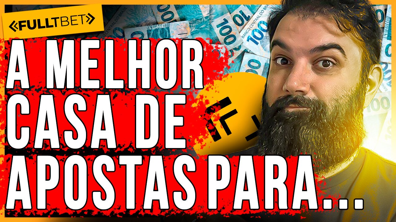 A Melhor CAsa de Apostas para fazer GRANA!