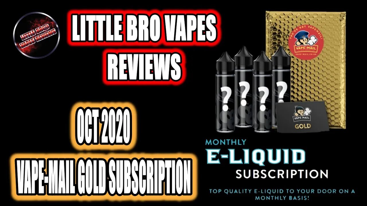 OCT 2020 VAPE-MAIL GOLD SUBSCRIPTION