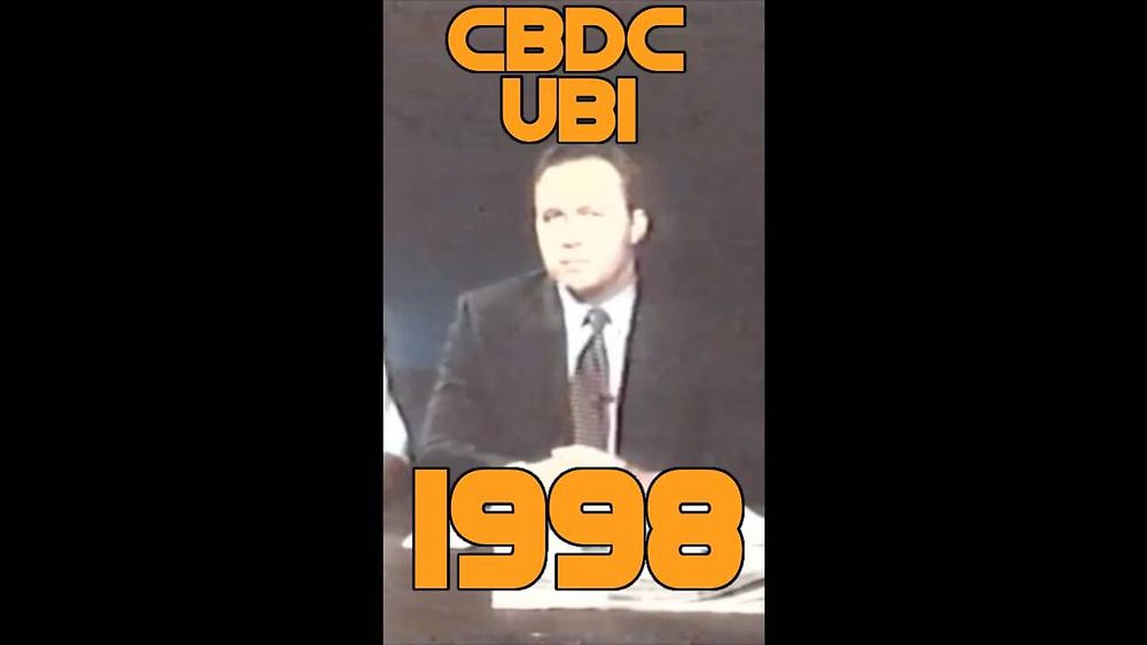 CBDC & UBI - in 1998