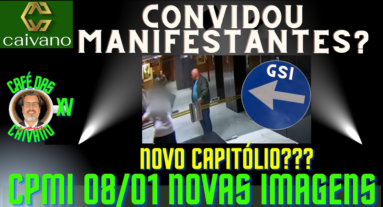 GSI CONVIDOU MANIFESTANTES?