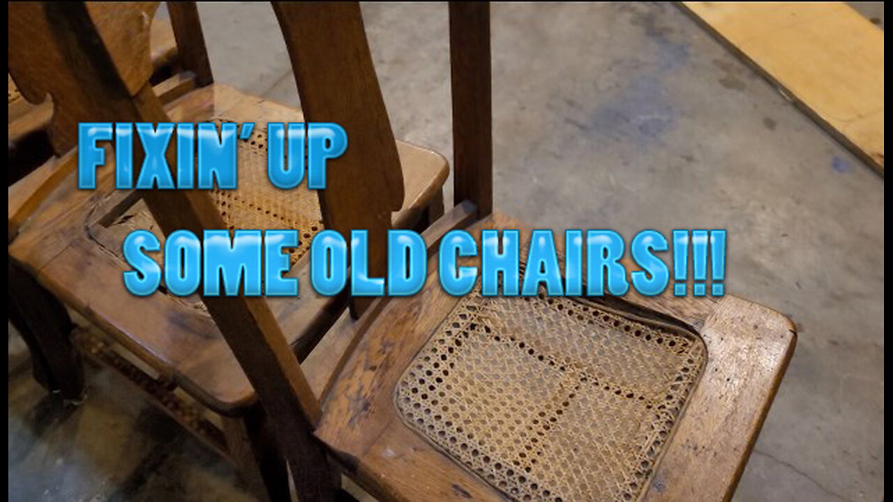 Fixin' Up Some Old Chairs!