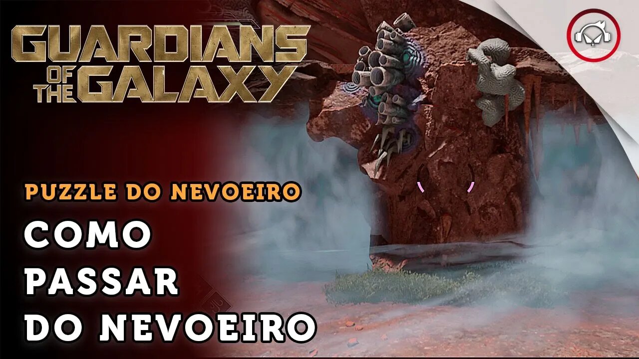 Guardians of the Galaxy , como passar do nevoeiro | super dica PT-BR