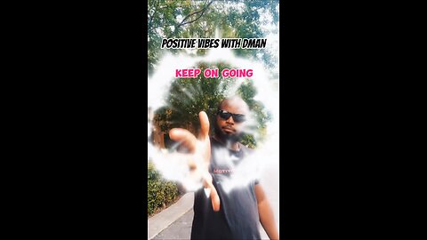 Keep On Going #dayodman #motivation #go #now #eeyayyahh