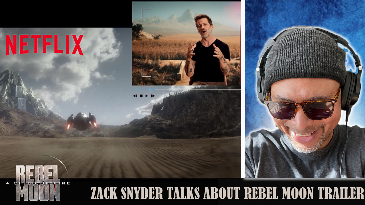 Zack Snyder Talk 'Rebel Moon' Trailer!