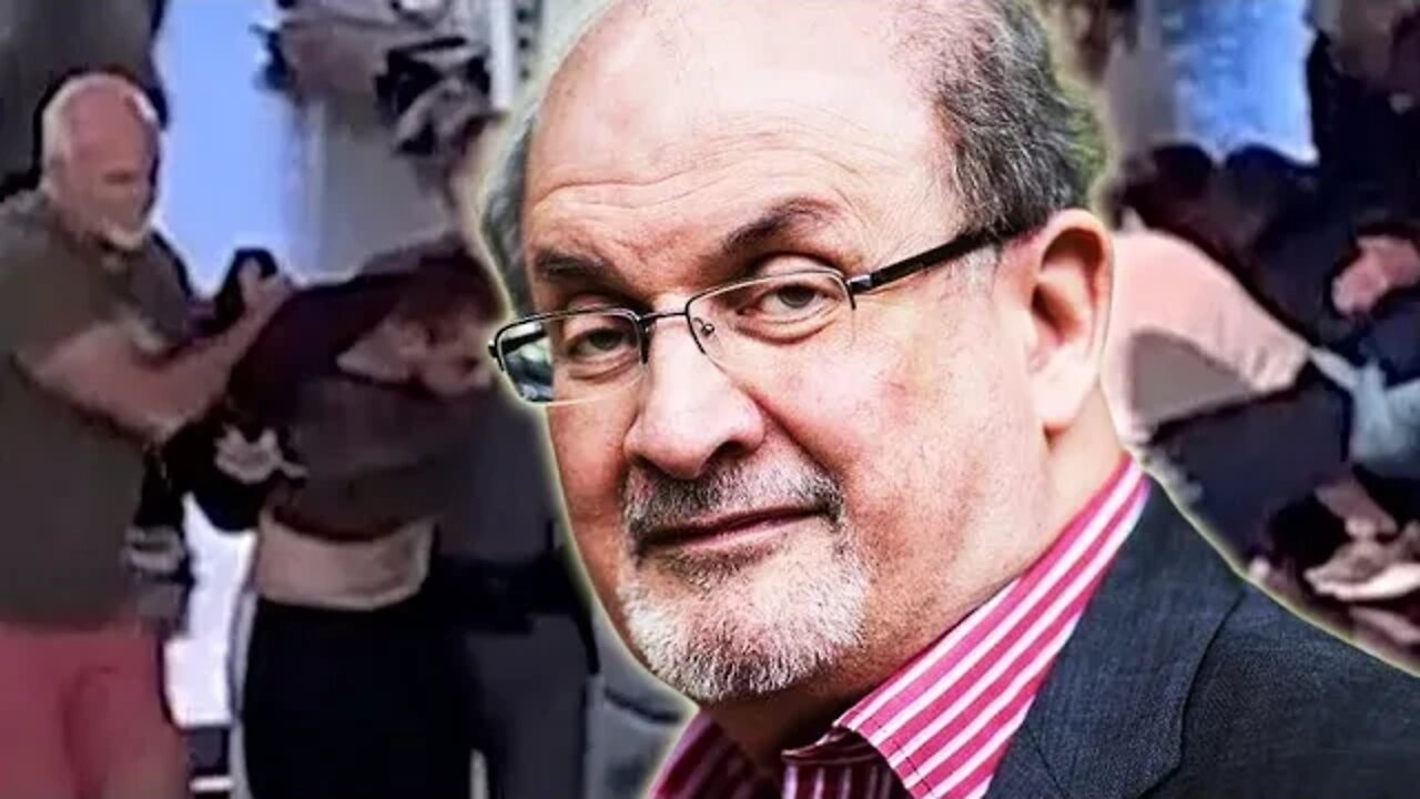 The Attack on Salman Rushdie