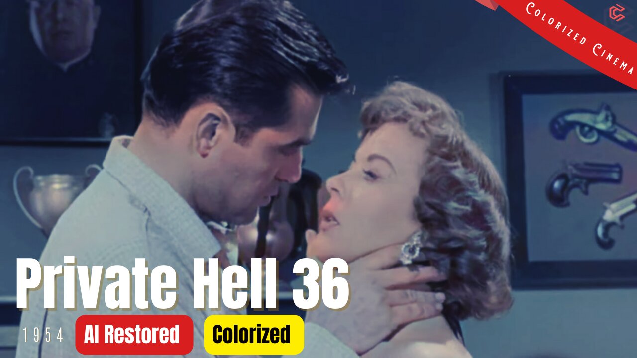 Private Hell 36 (1954) | Colorized | Subtitled | Ida Lupino, Steve Cochran | Crime Film Noir