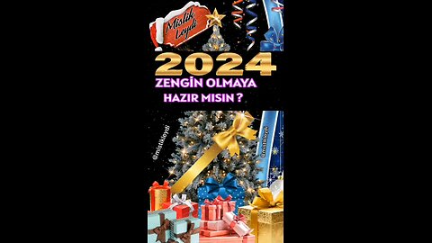 2024 ZENGİN OLMAYA HAZIR MISIN?