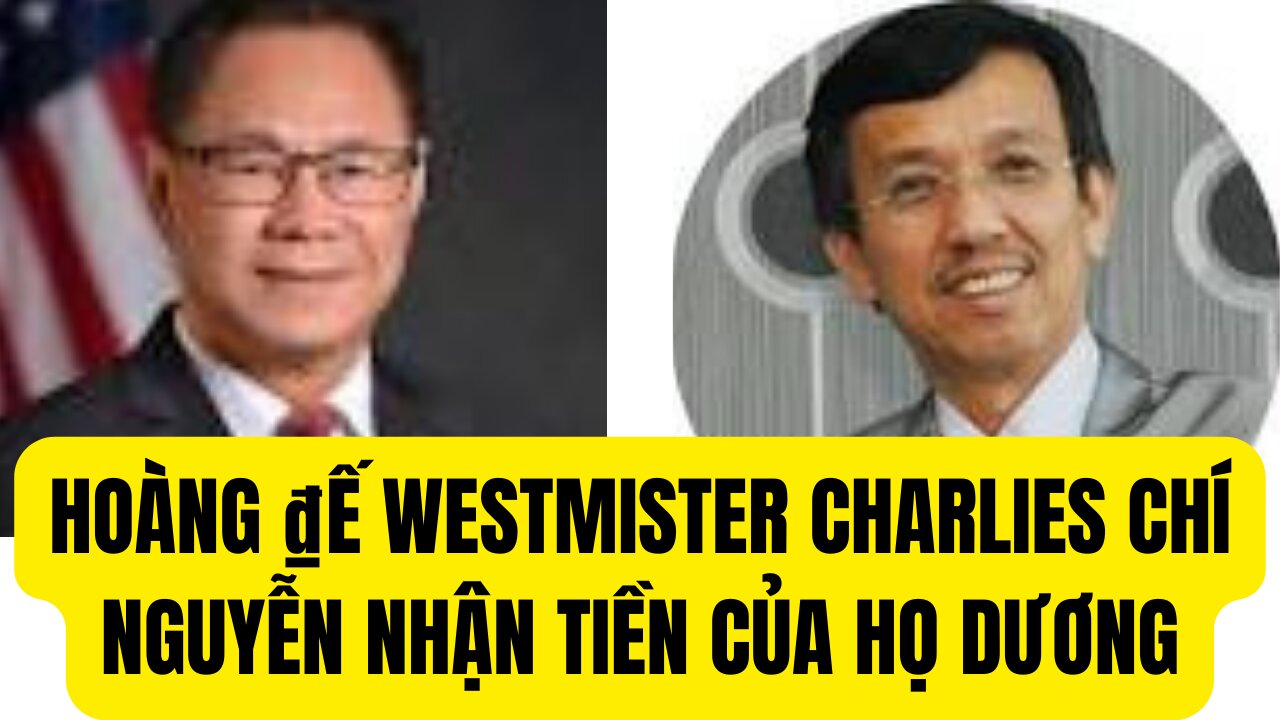 Hoàng ₫ế Chalies Nguyễn Mạnh Chí Nhận Tiền Của Họ Dương . Thảo Nào Mà Im Ru Bà Rù.