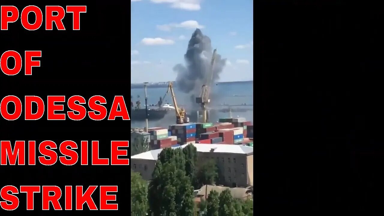 Port Of Odessa Missile strike Footage