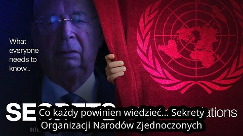 Sekrety Organizacji Narodów Zjednoczonych (ICIC Fuellmich)