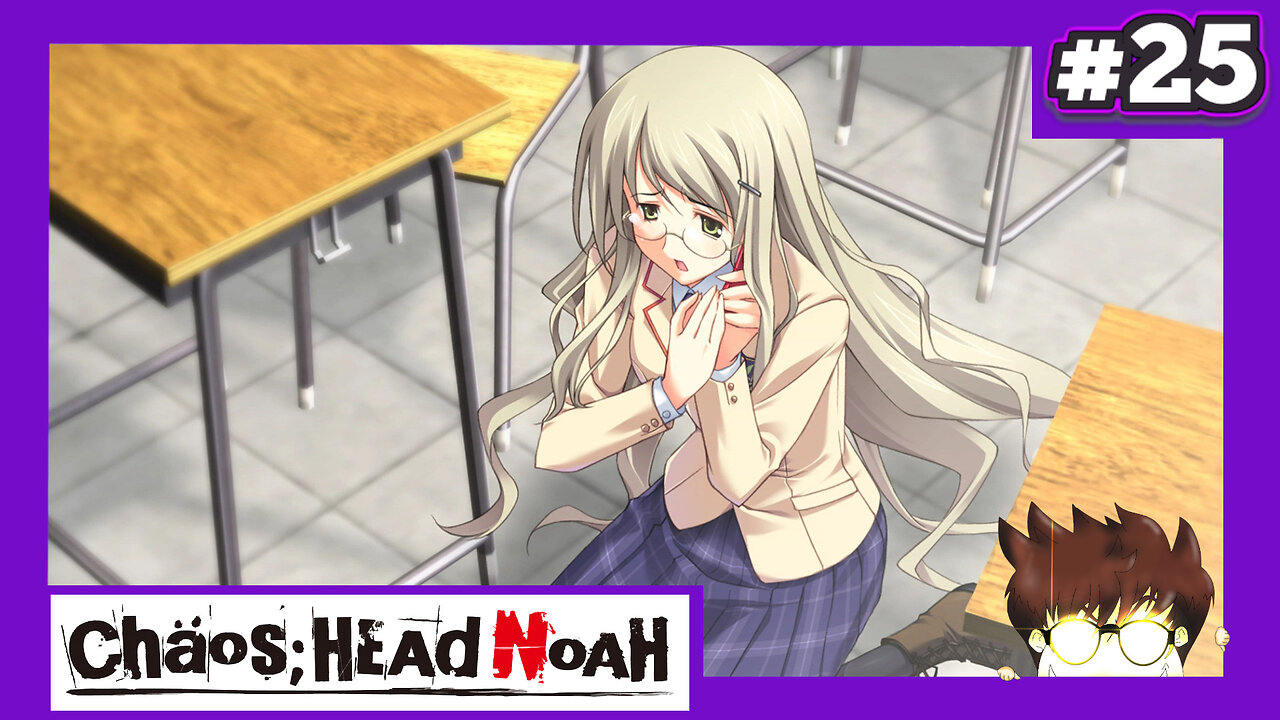 Chaos;Head Noah (Part 25) - Horrific Sensations