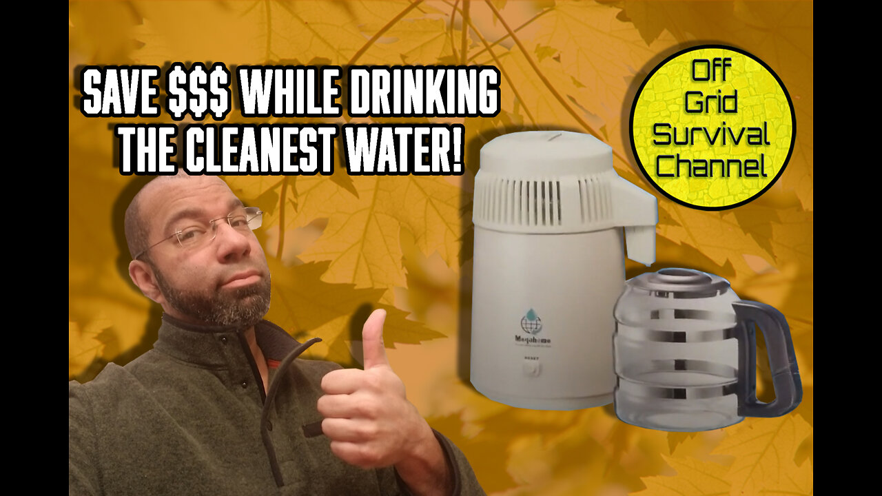 Save $$$ while drinking the cleanest water with a distiller