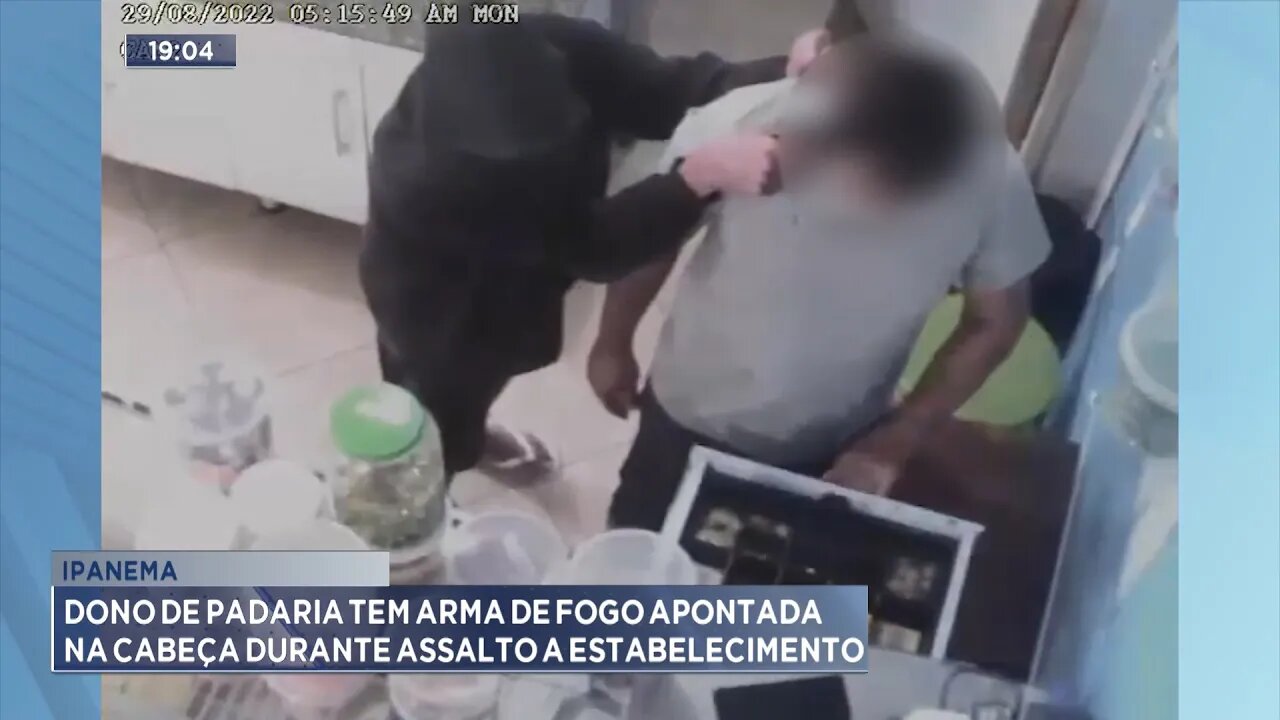 Ipanema: Dono de Padaria tem arma de fogo apontada na cabeça durante assalto a estabelecimento.