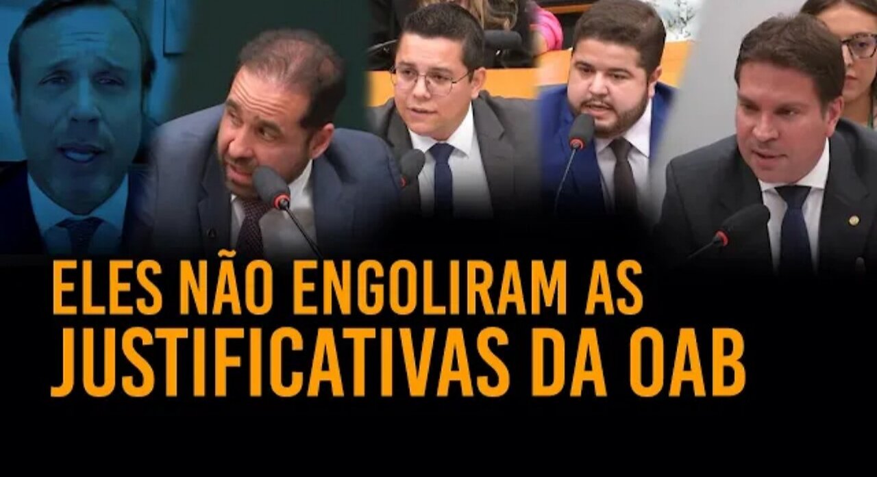 Eles não engoliram as justificativas da OAB