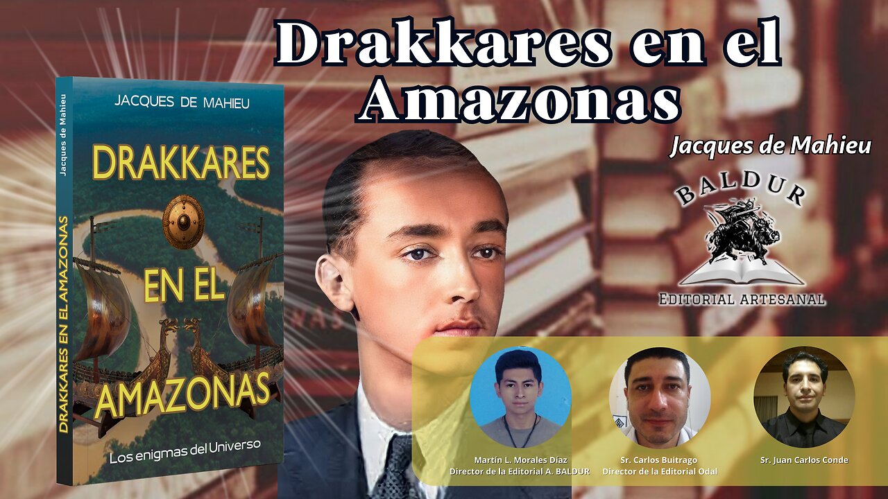 DRAKKARES EN EL AMAZONAS