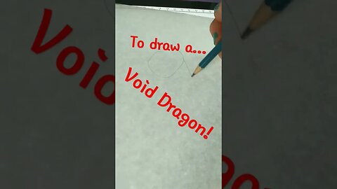 DRAWING A Void Dragon. (Requested) Adventure Through Art