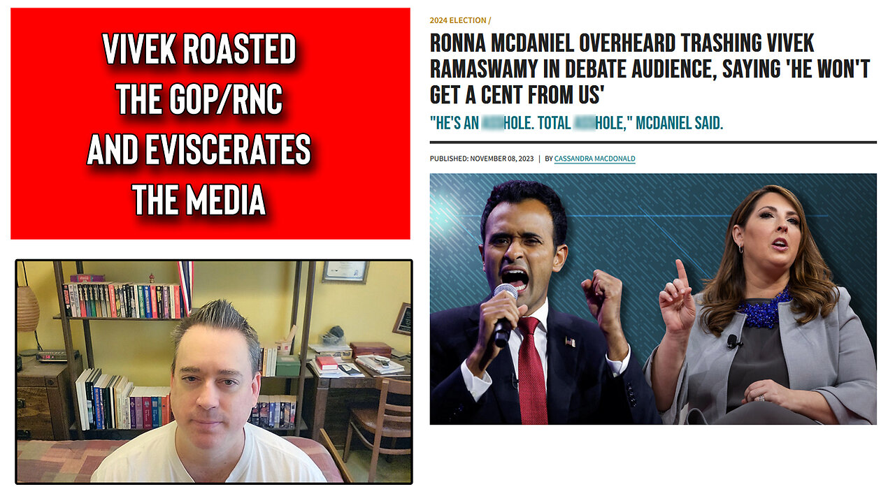 The Friday Vlog Vivek Ramaswamy ROASTED The RNC and Legacy Media