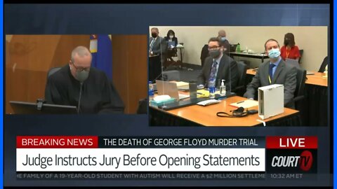 George Floyd Case - Judge Addresses Jury - Opening Statements - 1 of ?