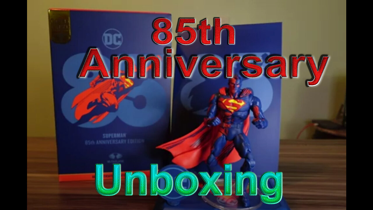 ASMR Unboxing Superman 85th Anniversary Limited Edition Action Figure [McFarlane Toys]