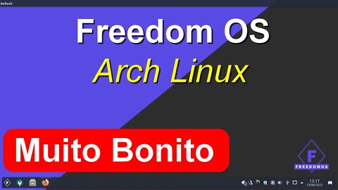 Freedom OS Nova distro Base Arch Linux. KDE personalizado