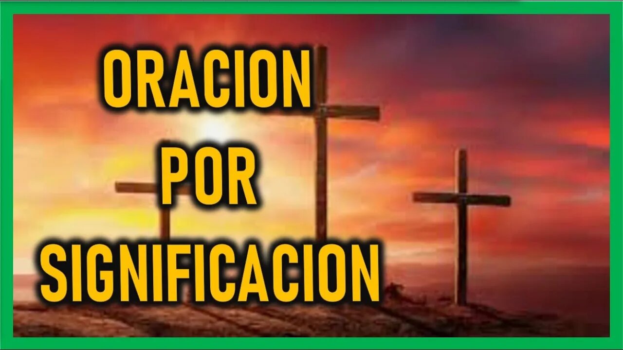 ORACION POR SIGNIFICACION
