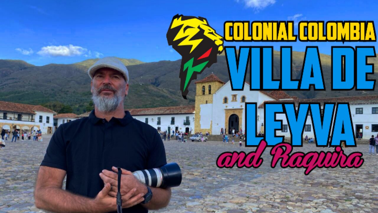 Two Colombian colonial towns, Raquira and Villa de Leyva