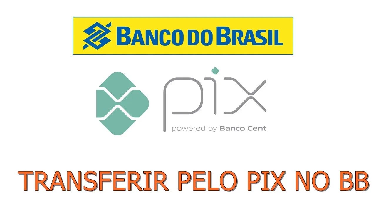 Como fazer uma TRANSFERÊNCIA pelo PIX no BANCO DO BRASIL BB